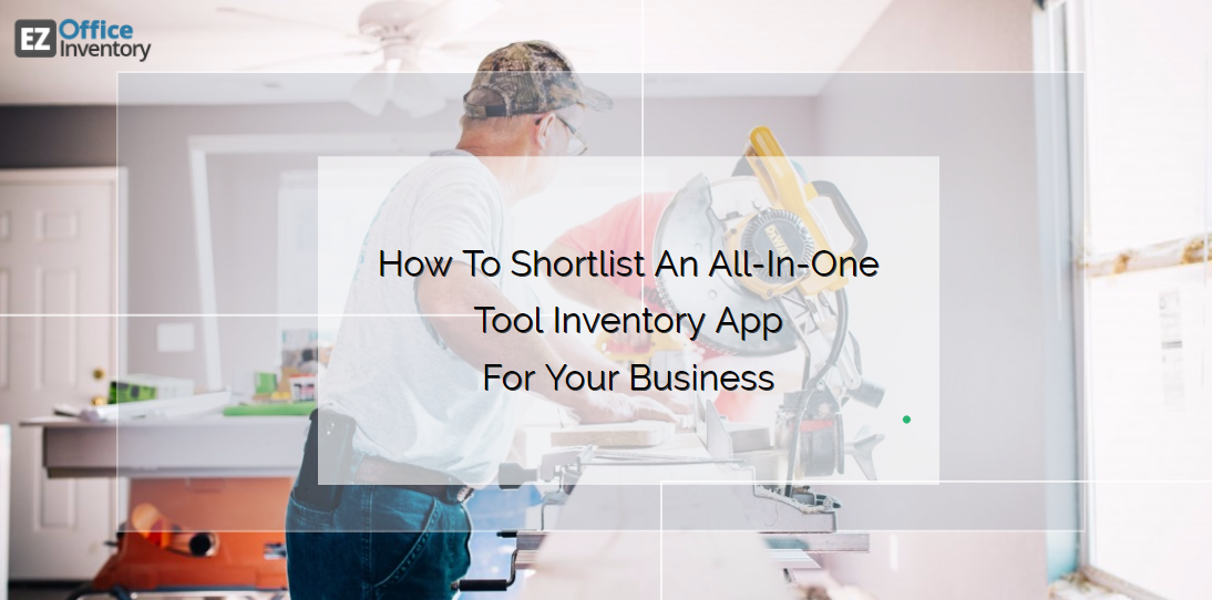all in one tool inventory app