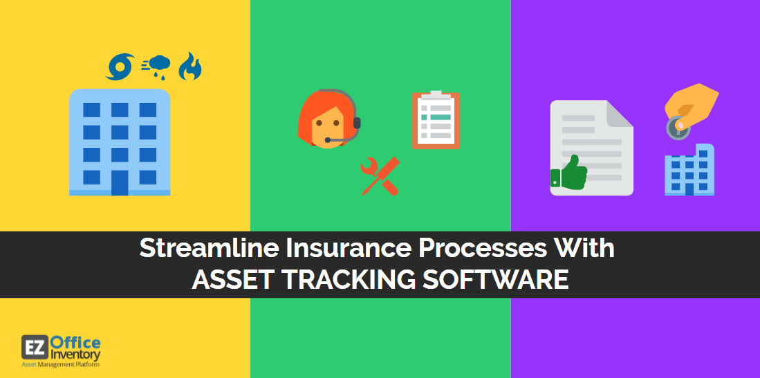 asset tracking software for insurance process