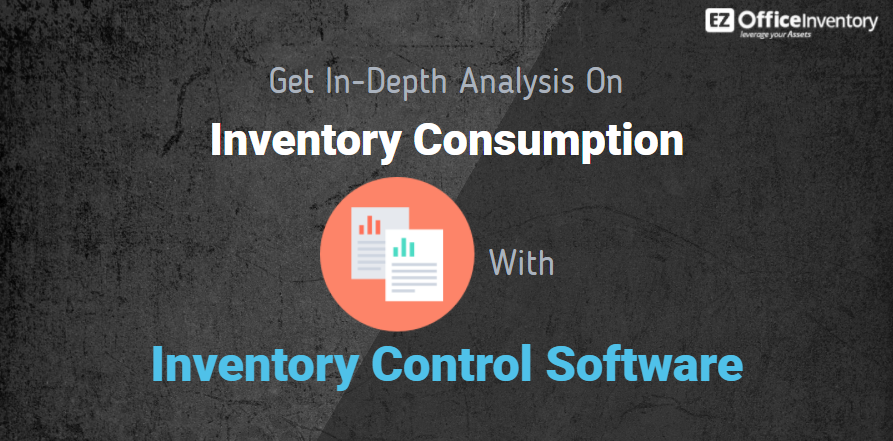 inventory consumption inventory control software