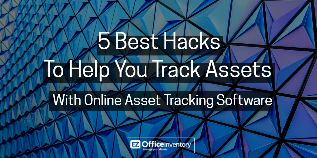 Asset Tracking Software hacks