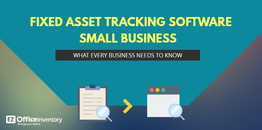 fixed asset tracking software small business
