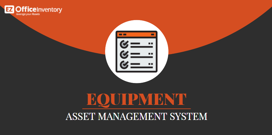 equipment asset management system