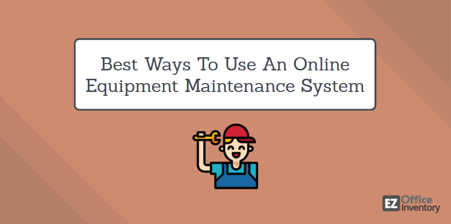 equipment maintenance system