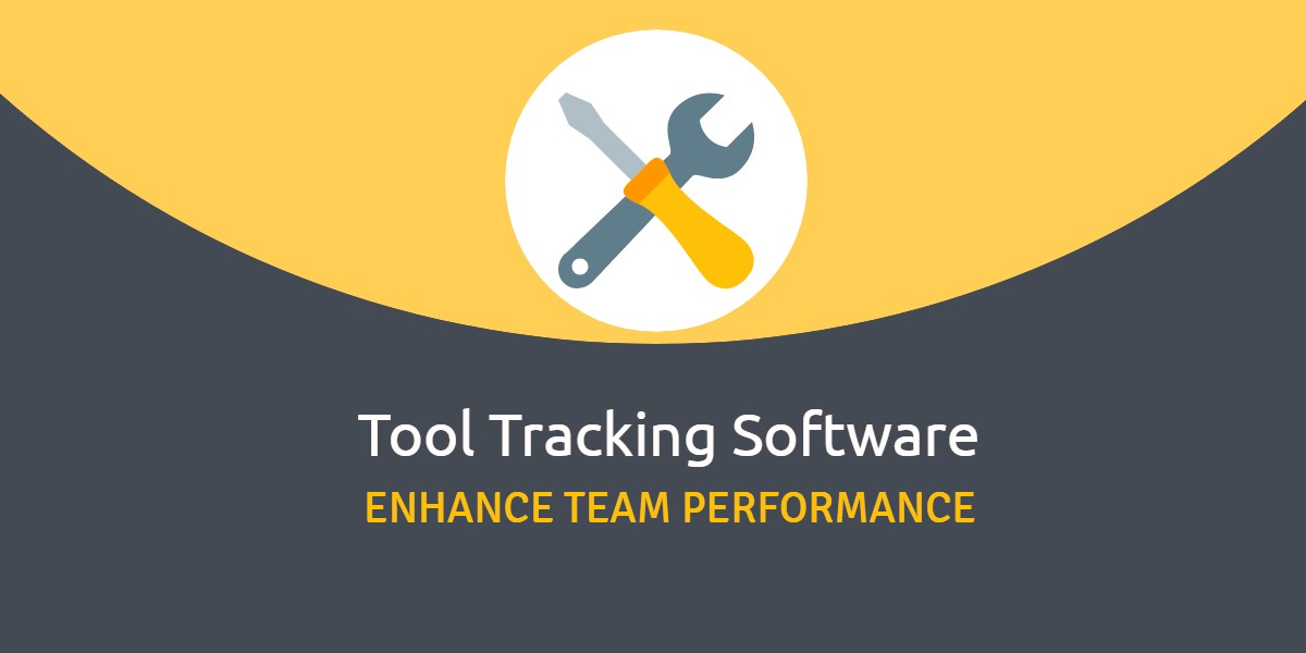 tool tracking software