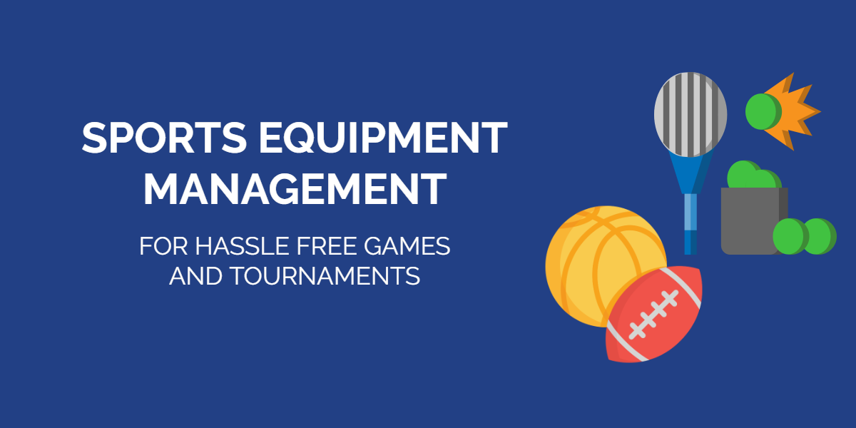 sports equipment management