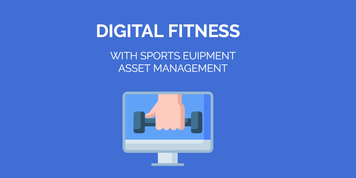 sports equipment asset management